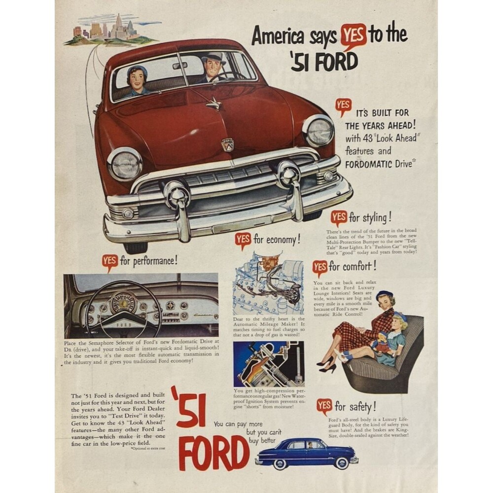 Ford "Build for the Years Ahead features Fordomatic Drive" Vintage Print Ad 1951
